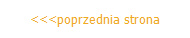 <<<poprzednia strona